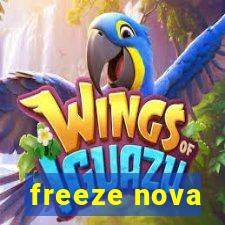 freeze nova